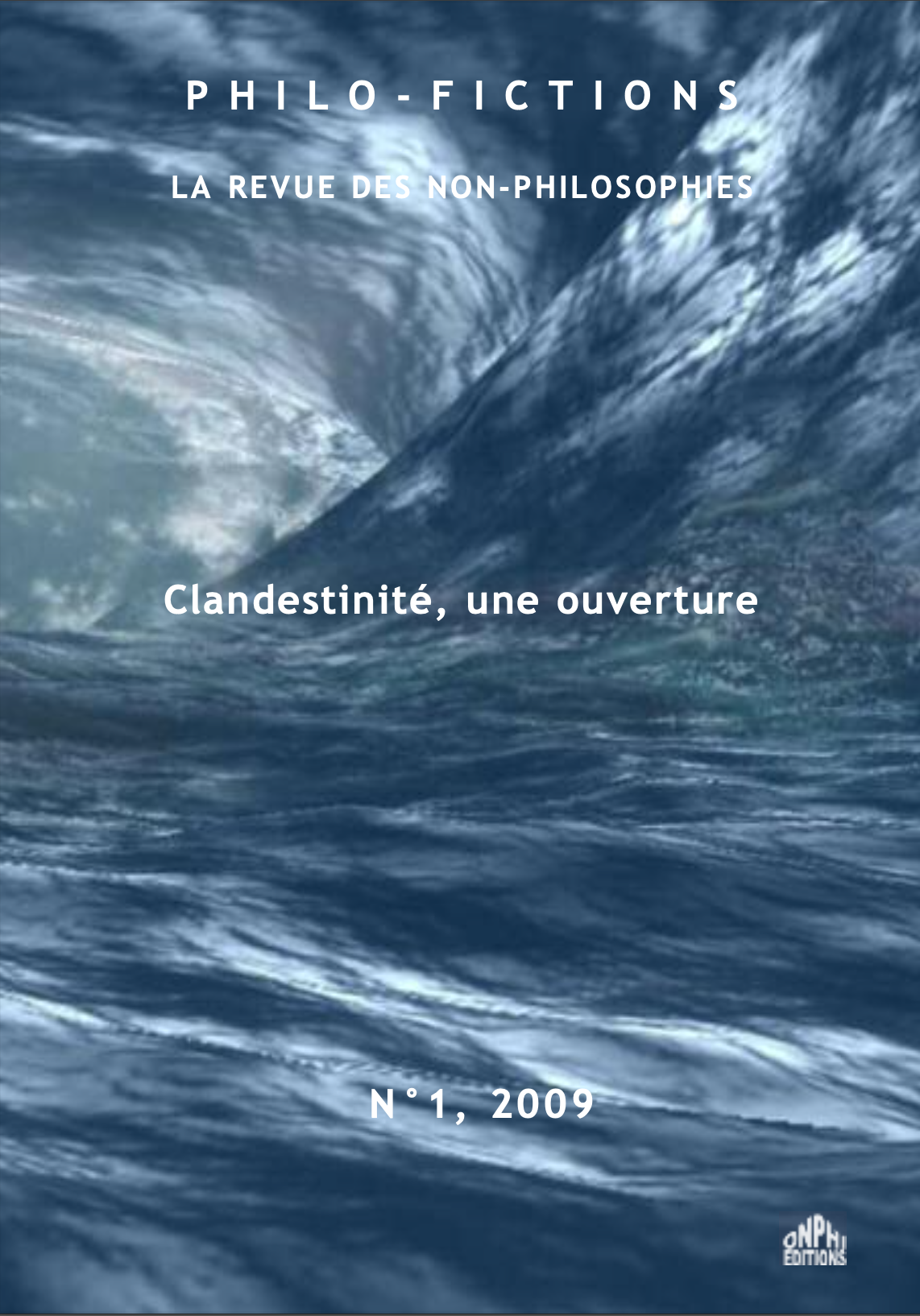 Clandestinité, une ouverture